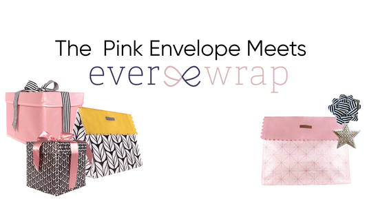 The Pink Envelope Meets EverWrap