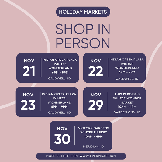 Shop EverWrap In Person This Holiday Season 🎁